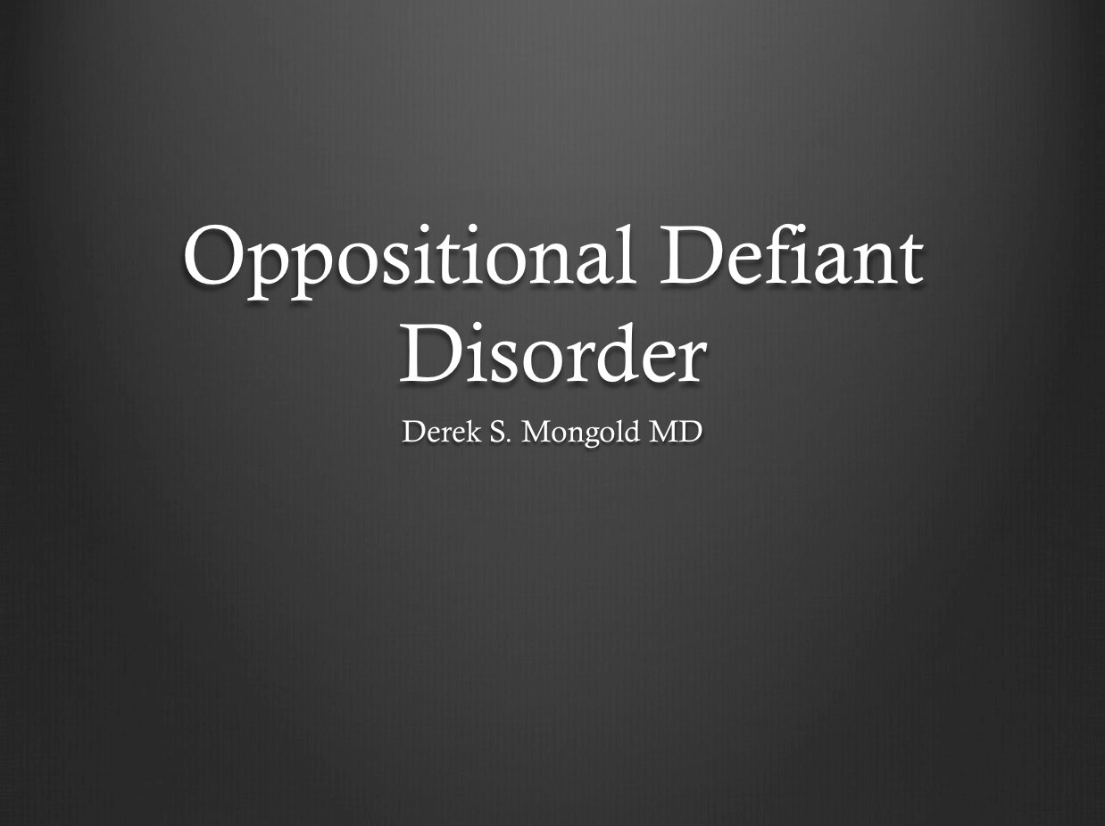 Oppositional Defiant Disorder DSM-IV TR Criteria