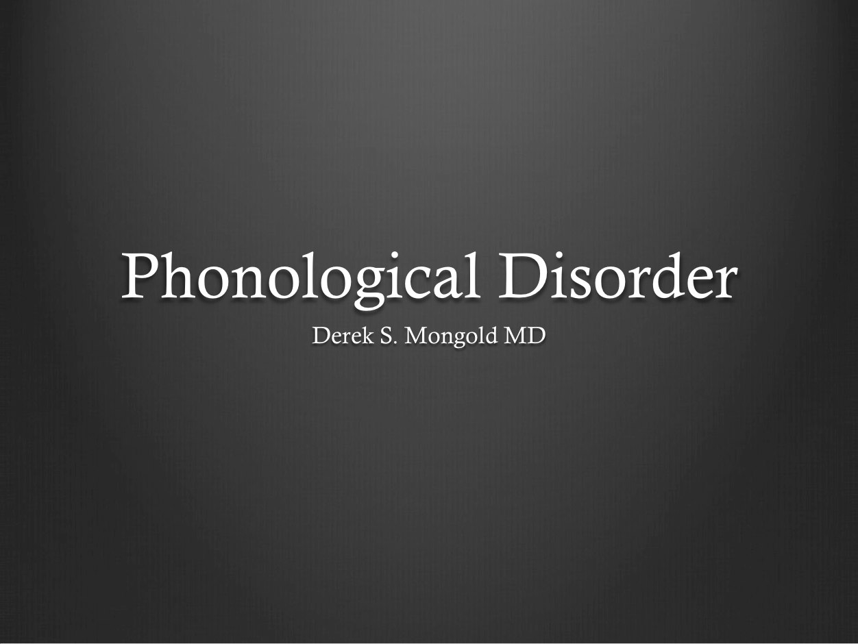 Phonological Disorder DSM-IV TR Criteria