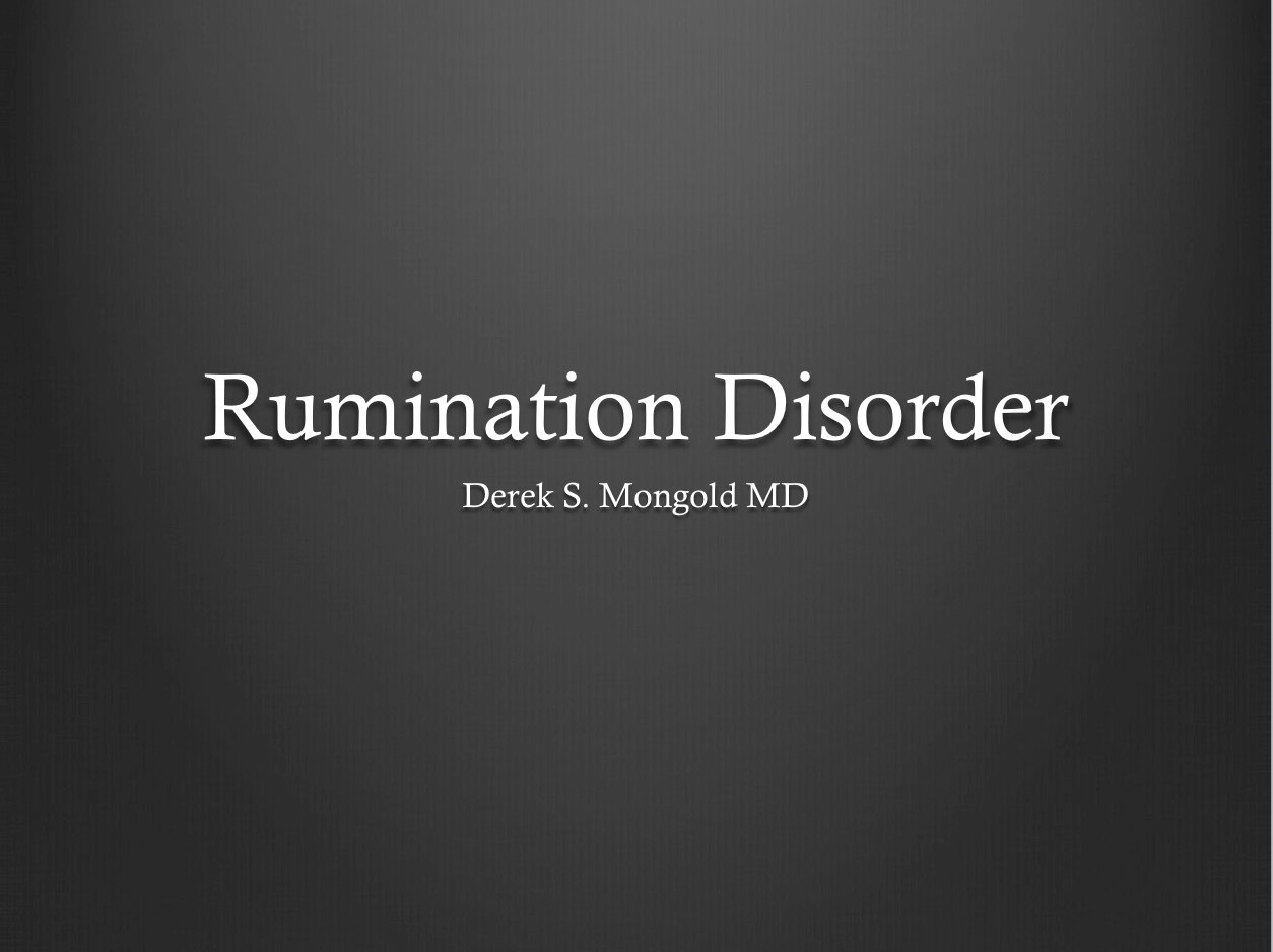 Rumination Disorder DSM-IV TR Criteria