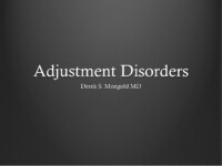 Adjustment Disorders DSM-IV TR Criteria by Derek Mongold MD