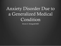 Anxiety Disorder Due to a Generalized Medical Condition DSM-IV TR Criteria by Derek Mongold MD