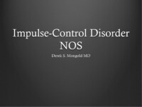 Impulse-Control Disorder NOS DSM-IV TR Criteria by Derek Mongold MD