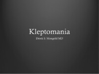 Kleptomania DSM-IV TR Criteria by Derek Mongold MD