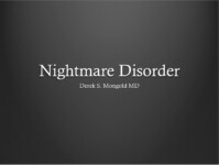 Nightmare Disorder DSM-IV TR Criteria by Derek Mongold MD