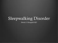 Sleepwalking Disorder DSM-IV TR Criteria by Derek Mongold MD
