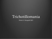 Trichotillomania DSM-IV TR Criteria by Derek Mongold MD