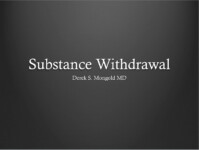 Substance Withdrawal DSM-IV TR Criteria by Derek Mongold MD