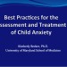 Assessment and Treatment of Child Anxiety by Kimberly Becker PhD