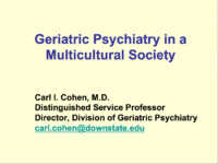 Culture and Geriatric Psychiatry by Carl Cohen MD