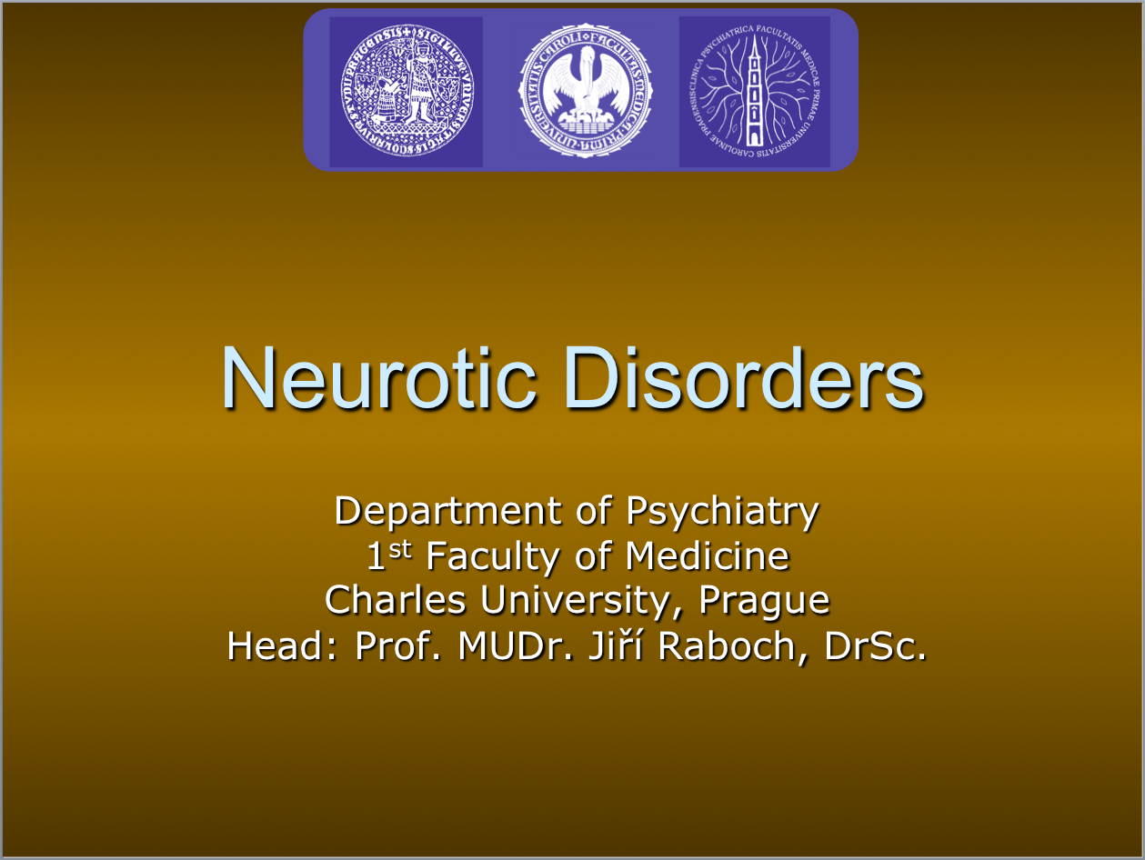 Neurotic Disorders by MUDr Jiří Raboch DrSc